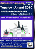 E-DVD Topalov - Anand 2010 World Chess Championship - 2 DVD's - Chess Lecture - Volume 32