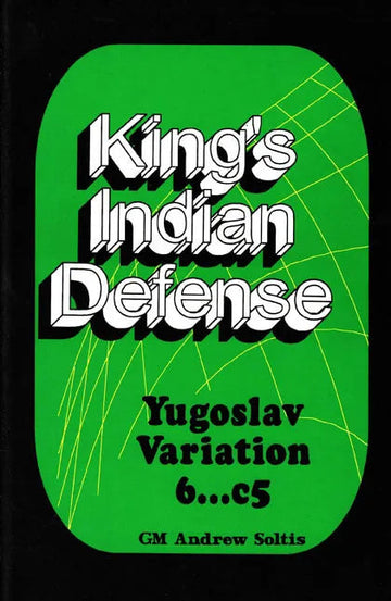CLEARANCE - King's Indian Defense: Yugoslav Variation 6 ...c5