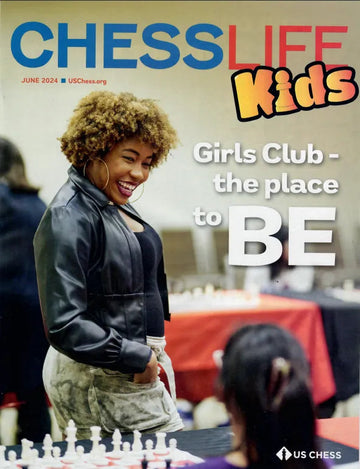 CLEARANCE - Chess Life for Kids Magazine - June 2024 Issue