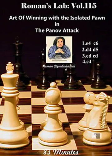 ROMAN'S LAB - VOLUME 115 - Art Of Winning with the Isolated Pawn in The Panov Attack