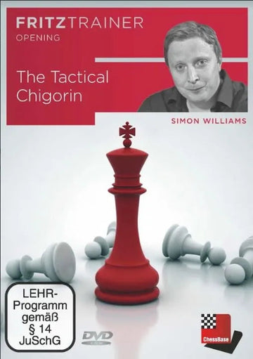 CLEARANCE - The Tactical Chigorin - Simon Williams