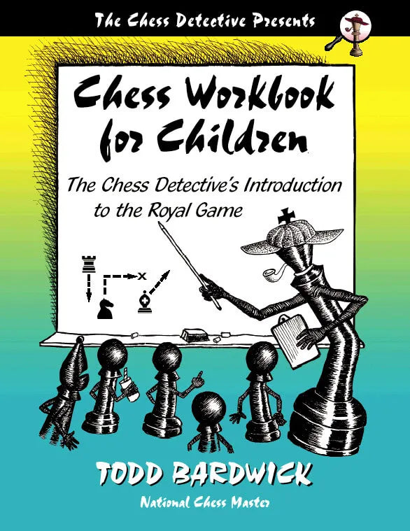 Chess Workbook for Children (Bardwick)
