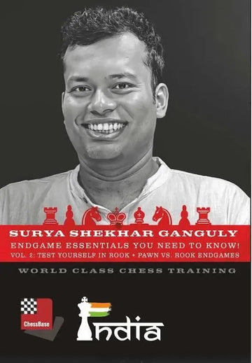DOWNLOAD - Surya Shekhar Ganguly: Endgame Essentials You Need to Know! Vol 2:  Test Yourself in Rook + Pawn vs. Rook Endgames