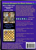 E-DVD A Secret Weapon for Black (Scandinavian Defense) - 2 DVD's - Chess Lecture - Volume 17