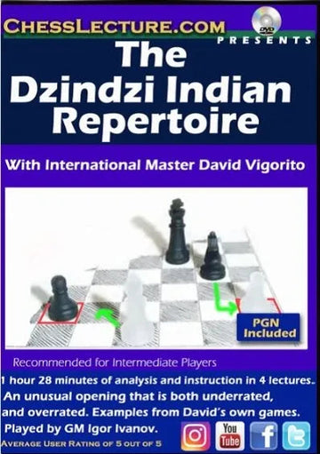 The Dzindzi Indian Repertoire - Chess Lecture - Volume 176