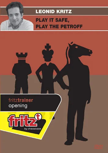 CLEARANCE - Play it Safe, Play the Petroff - Leonid Kritz