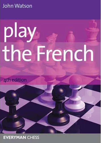EBOOK - Play the French - 4th EDITION