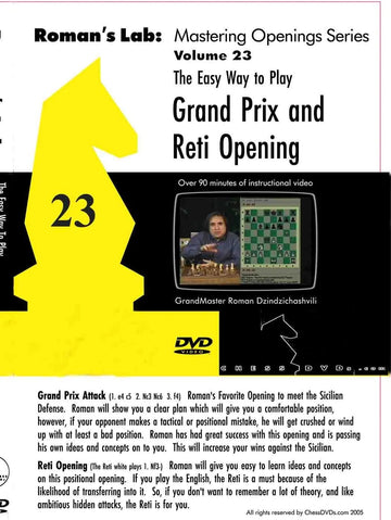E-DVD ROMAN'S LAB - VOLUME 23 - The Easy Way to Play the Grand Prix and Reti Openings