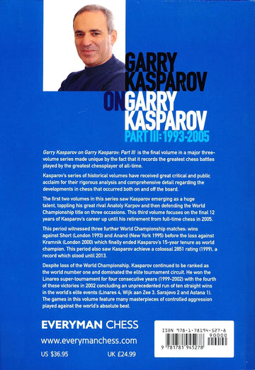 Garry Kasparov on Garry Kasparov - Part III