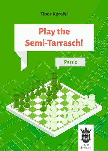 Play The Semi-Tarrasch! - Part 2
