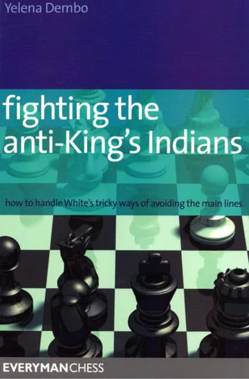 EBOOK - Fighting the Anti-King's Indian
