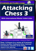 Attacking Chess 3 - Chess Lecture - Volume 71