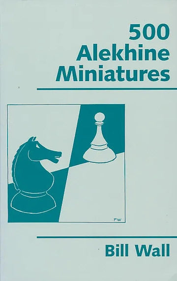 CLEARANCE - 500 Alekhine Miniatures