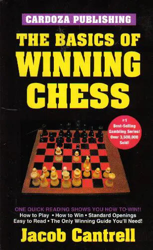 The Basics of Winning Chess