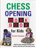 Chess Opening Workbook for Kids