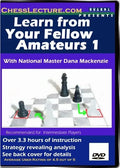 E-DVD Learn From Your Fellow Amateurs 1 - Chess Lecture - Volume 6