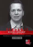 CLEARANCE - WORLD CHAMPIONSHIP - Nigel Short's Greatest Hits - Nigel Short - VOLUME 2