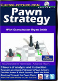 E-DVD Pawn Strategy - Chess Lecture - Volume 128