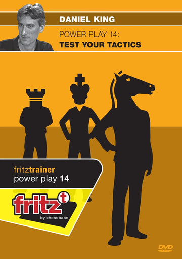 CLEARANCE - POWER PLAY - Test Your Tactics - Daniel King - VOLUME 14