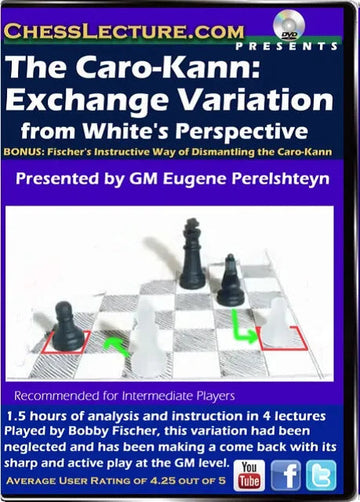 The Caro-Kann Exchange Variation from White's Perspective - Chess Lecture Volume 112