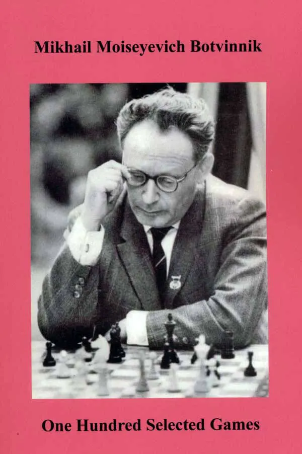 100 selected games by botvinnik