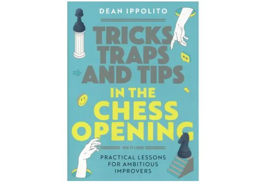 CLEARANCE - Tricks, Traps, and Tips in the Chess Opening