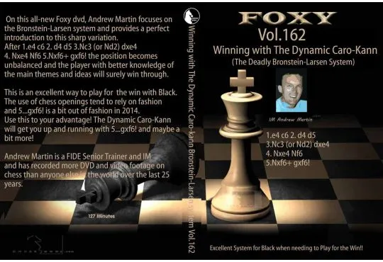 Foxy Openings - Volume 162 - Winning with the Dynamic Caro-Kann