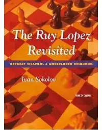 CLEARANCE - Ruy Lopez Revisited