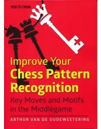 Improve Your Chess Pattern Recognition