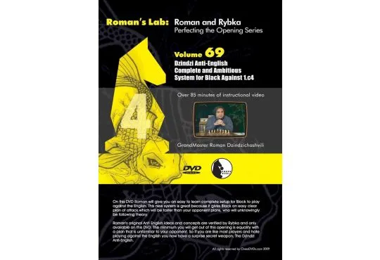 ROMAN'S LAB - VOLUME 69 - Dzindzi Anti-English Complete and Ambitious Systems for Black Against 1. c4
