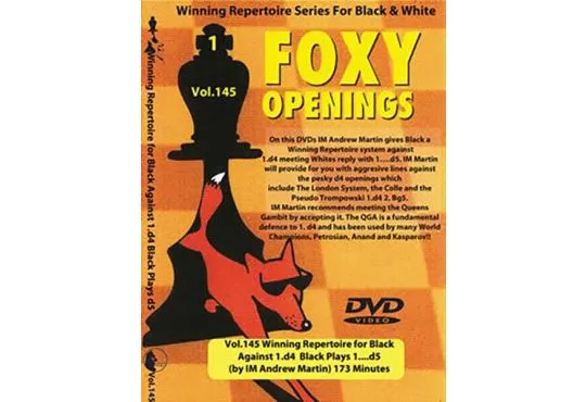  FOXY OPENINGS - VOL. 145 - Winning Repertoire for Black Against 1. d4 - Black Plays 1... d5 