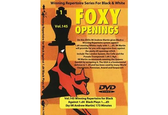  E-DVD FOXY OPENINGS - VOL. 145 - Winning Repertoire for Black Against 1. d4 - Black Plays 1... d5 