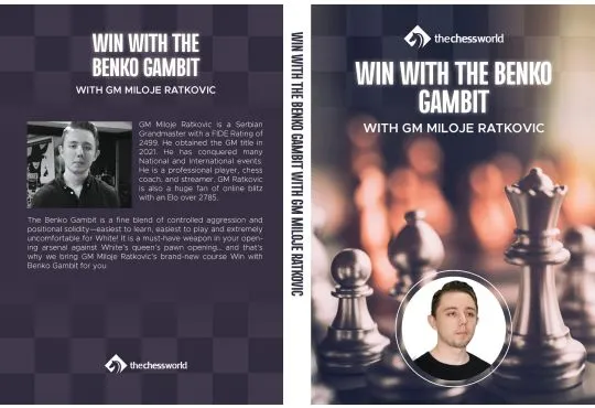 Win With The Benko Gambit – GM Miloje Ratkovic