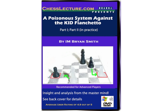 A_Poisonous_System_Against_the_KID_Fianchetto_Front