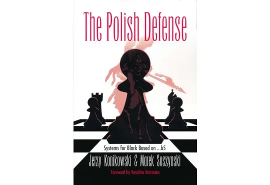 The Polish Defense - Systems for Black Based on ...b5