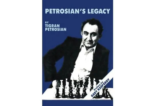 The Best Chess Games of Tigran Petrosian 