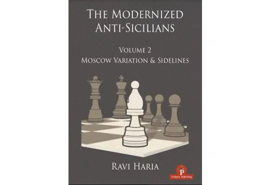 The Modernized Anti-Sicilians - Volume 2