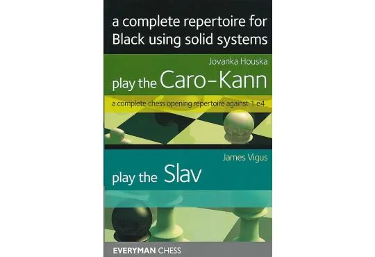 Play the Caro-Kann: A Complete Chess Opening Repertoire Against 1E4  (Everyman Chess): Houska, Jovanka: 9781857444346: : Books