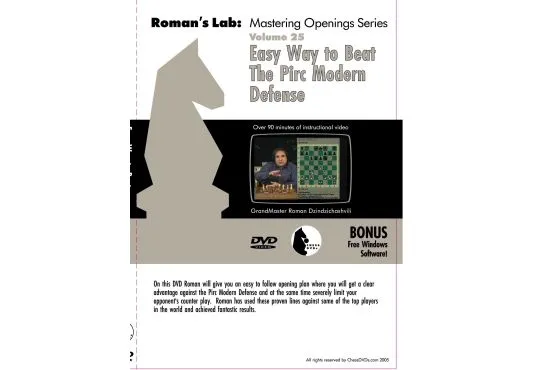 ROMAN'S LAB - VOLUME 25 - The Easy Way to Beat the Pirc Modern Defense
