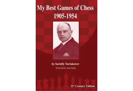 CLEARANCE - My Best Games of Chess - 1905-1954