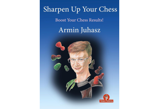 Sharpen Up Your Chess