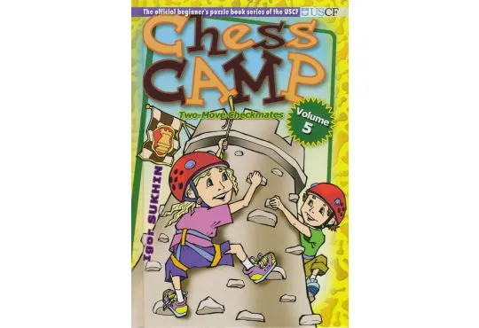 Chess Camp - VOLUME 5