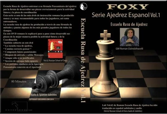 CHESSDVDS.COM IN SPANISH - ROMAN'S LAB #62 - Russian School of Chess Part 1 - VOL. 1