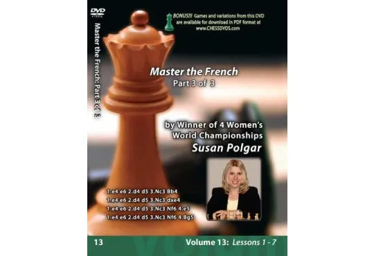 WINNING CHESS THE EASY WAY - VOLUME 13 - Mastering The French - PART 3
