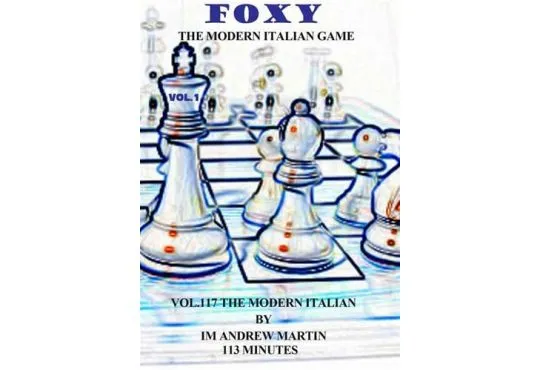 E-DVD FOXY OPENINGS - VOLUME 118 - The Two Knights Defense