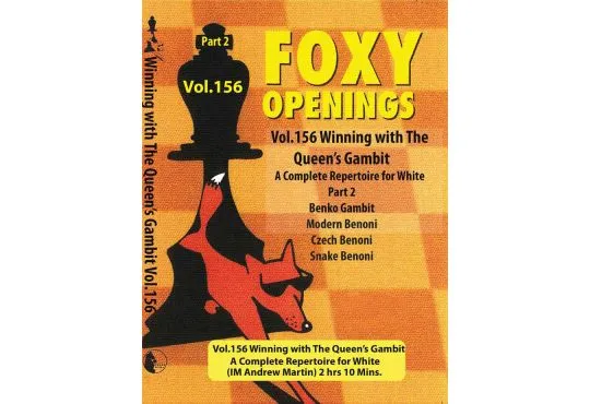 E-DVD FOXY OPENINGS - VOLUME 156 - Winning with the Queen's Gambit - Disk 2