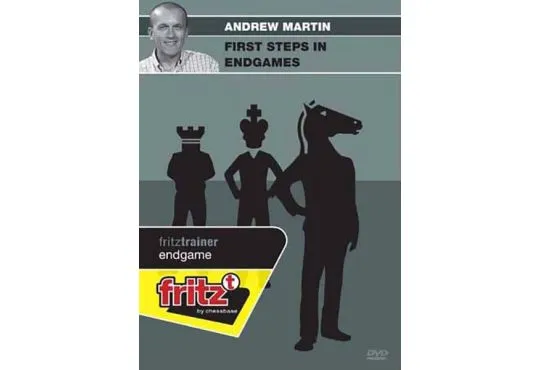 First Steps in Endgames - Andrew Martin