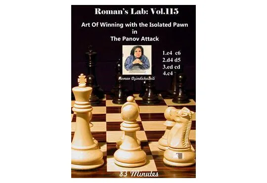 E-DVD ROMAN'S LAB - VOLUME 115 - Art Of Winning with the Isolated Pawn in The Panov Attack