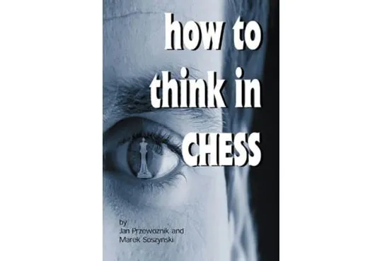 CLEARANCE - How To Think In Chess