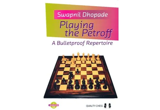 Playing the Petroff - PAPERBACK